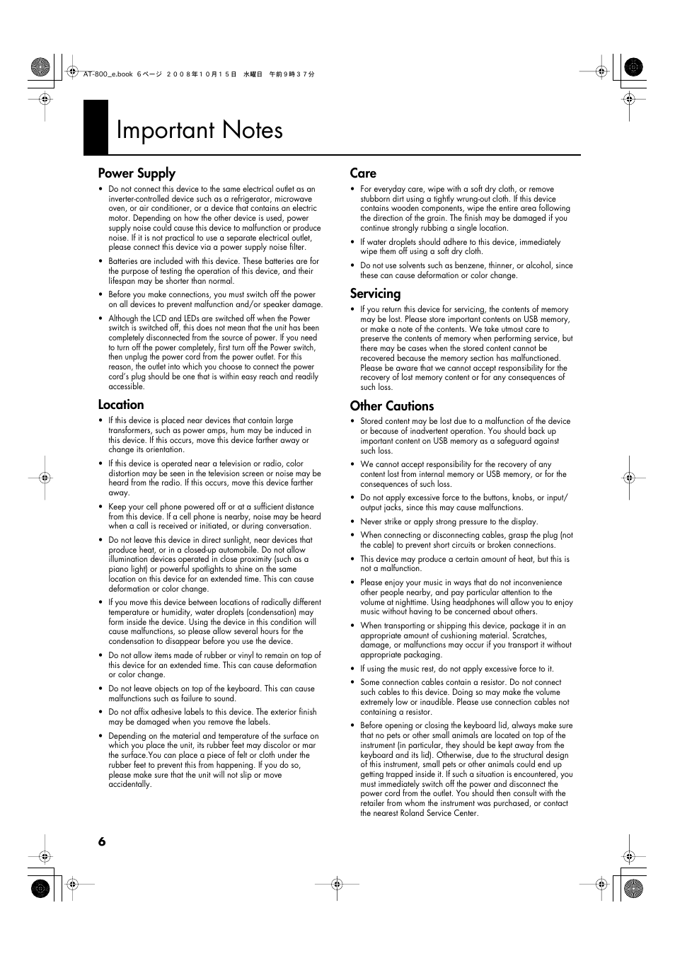 Important notes, Power supply, Location | Care, Servicing, Other cautions | Roland AT800 User Manual | Page 6 / 292