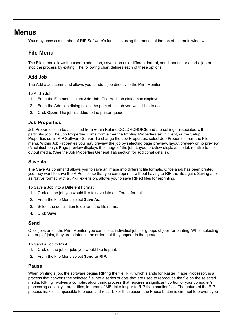 Menus, File menu, Add job | Job properties, Save as, Send, Pause, Add job job properties save as send pause | Roland COLORCHOICE User Manual | Page 15 / 45