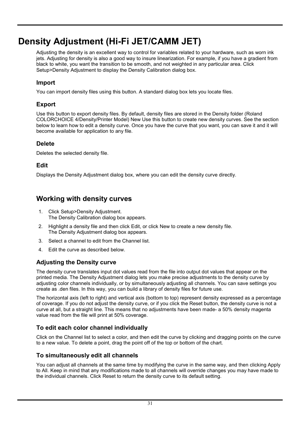 Density adjustment (hi-fi jet/camm jet), Import, Export | Delete, Edit, Working with density curves, Adjusting the density curve, To edit each color channel individually, To simultaneously edit all channels, Import export delete edit | Roland COLORCHOICE User Manual | Page 31 / 45