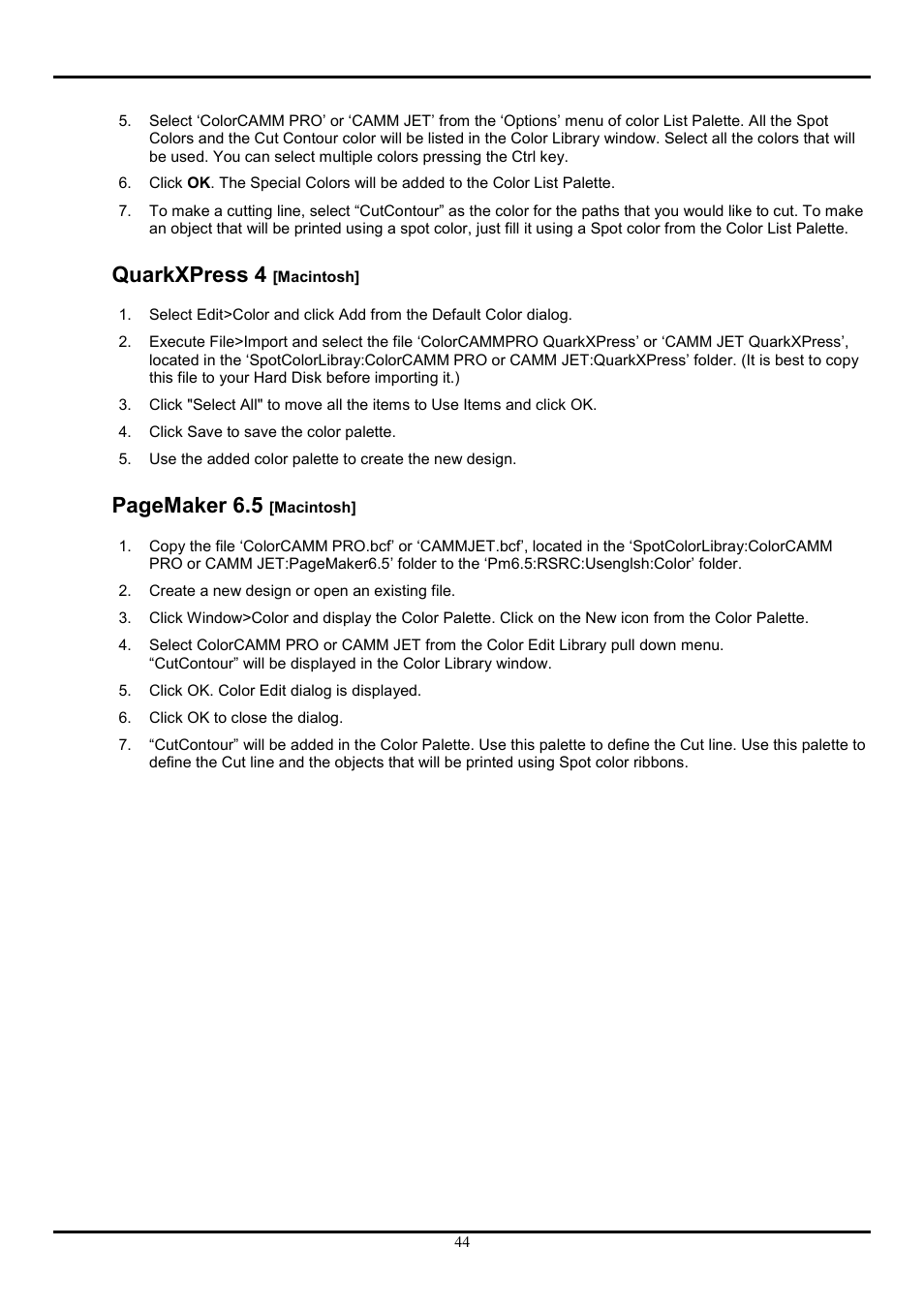 Quarkxpress 4 [macintosh, Quarkxpress 4, Pagemaker 6.5 | Roland COLORCHOICE User Manual | Page 44 / 45