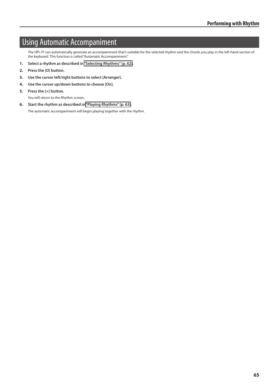 Using automatic accompaniment, Performing with rhythm | Roland Digital Piano HP User Manual | Page 65 / 100