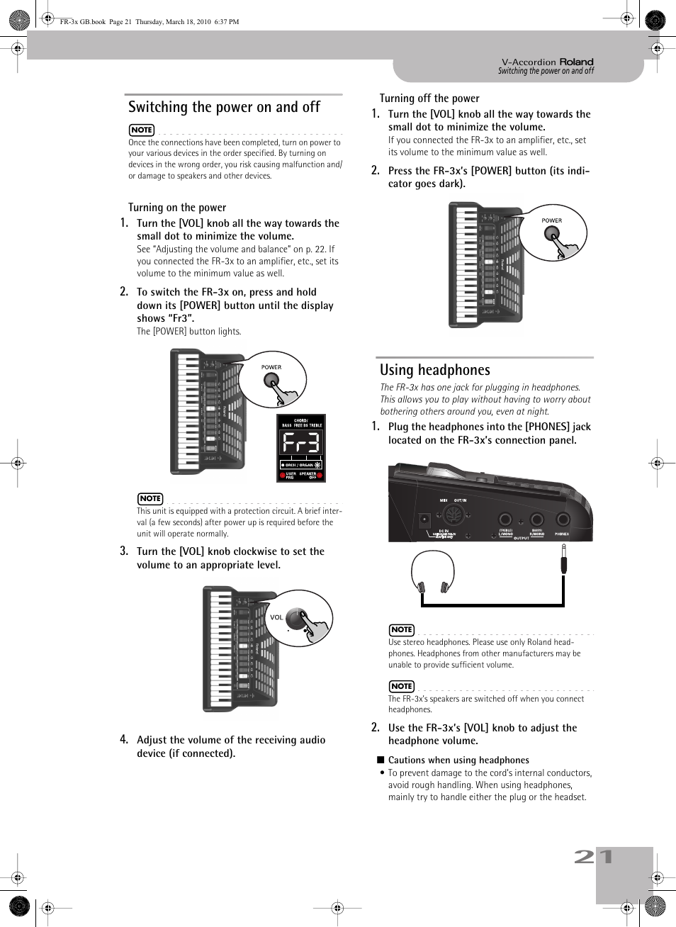 Switching the power on and off, Turning on the power, Turning off the power | Using headphones, Switching the power on and off using headphones | Roland FR-3x User Manual | Page 21 / 80