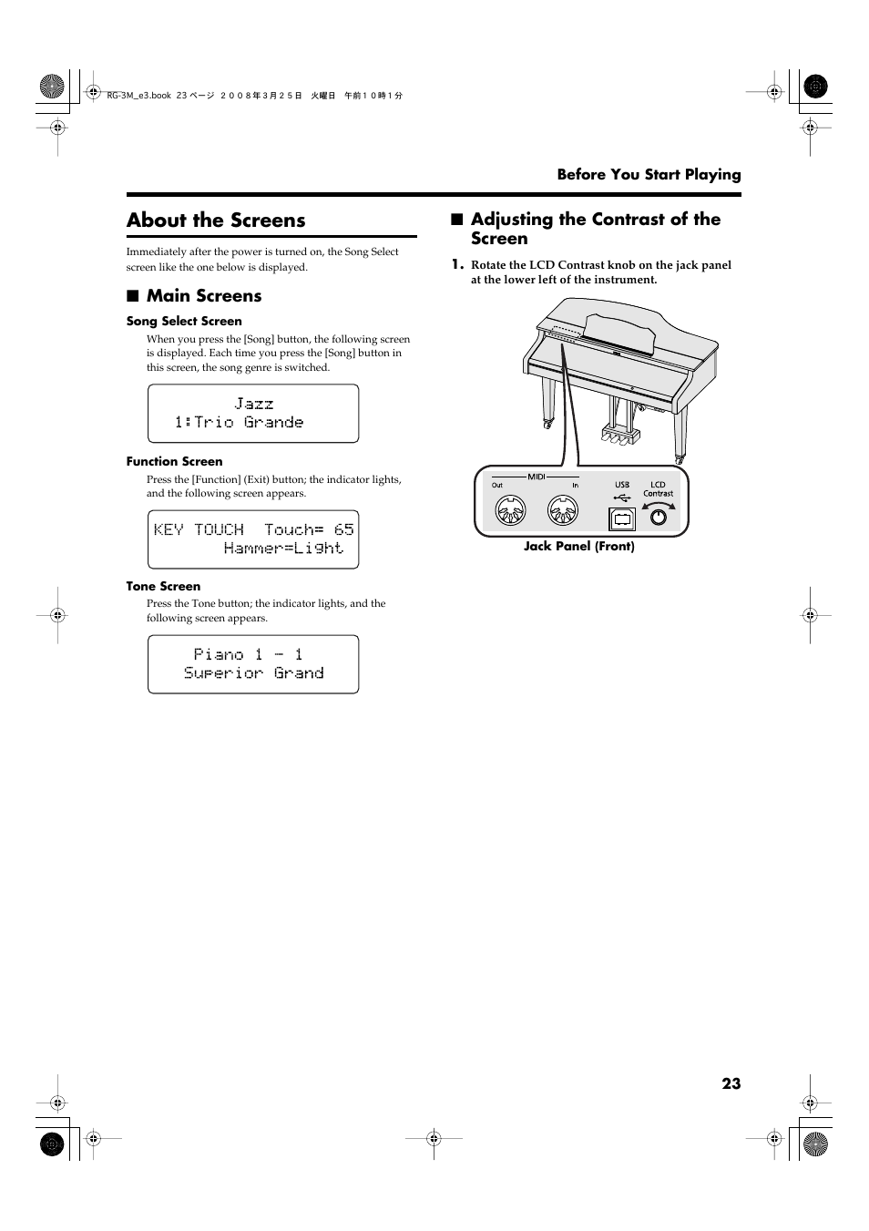 About the screens, Main screens, Adjusting the contrast of the screen | Main screens adjusting the contrast of the screen, Settings are displayed here (p. 23) | Roland RG-3M User Manual | Page 25 / 132