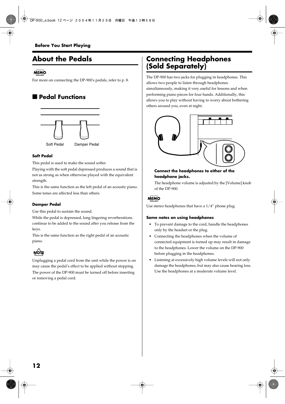 About the pedals, Pedal functions, Connecting headphones (sold separately) | Roland DP-900 User Manual | Page 12 / 48
