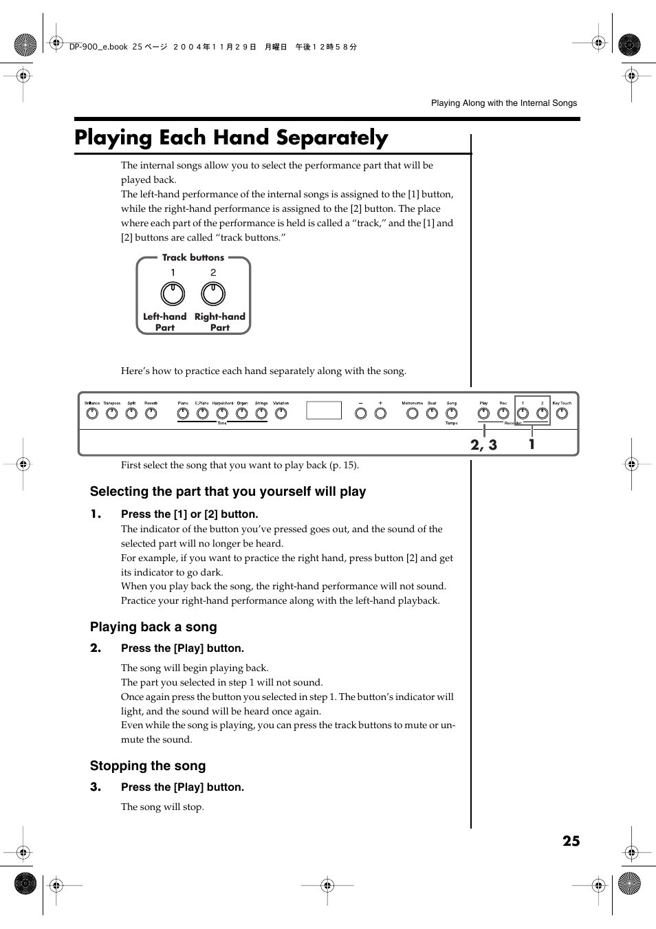 Playing each hand separately, Hand. (p. 25, p. 28–p. 30), Selecting the part that you yourself will play | Playing back a song, Stopping the song | Roland DP-900 User Manual | Page 25 / 48
