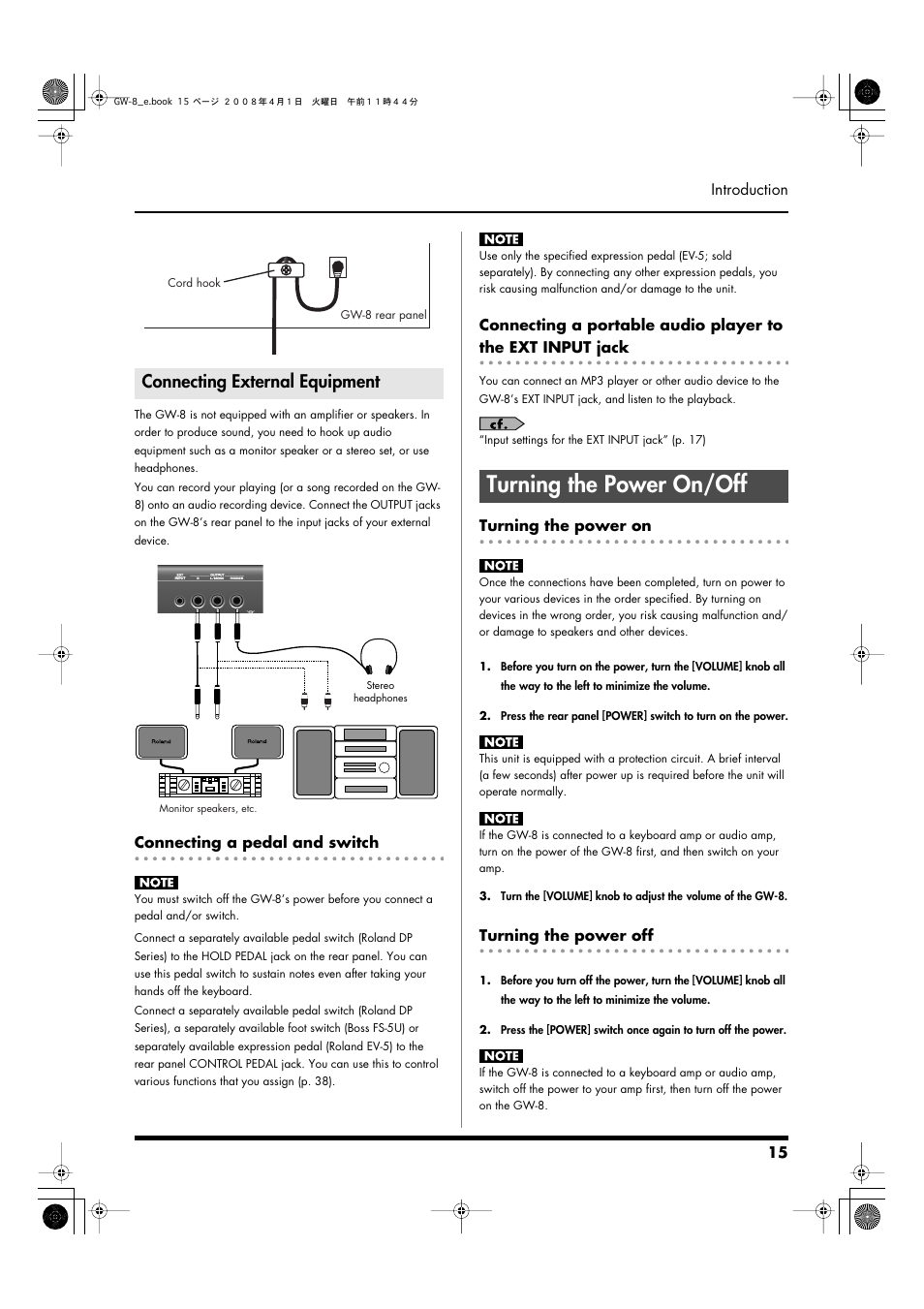 Connecting external equipment, Connecting a pedal and switch, Turning the power on/off | Turning the power on, Turning the power off, To this jack (p. 15, p. 38), Series) to this jack (p. 15), Here (p. 15, p. 17), L jack (p. 15), This turns the power on/off (p. 15) | Roland GW-8 User Manual | Page 15 / 112