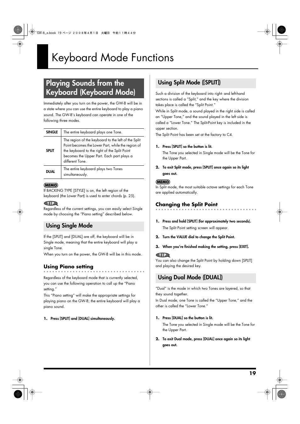Keyboard mode functions, Playing sounds from the keyboard (keyboard mode), Using single mode | Using piano setting, Using split mode ([split]), Changing the split point, Using dual mode ([dual]), Sounds with the right and left hands (p. 19), P. 19) | Roland GW-8 User Manual | Page 19 / 112