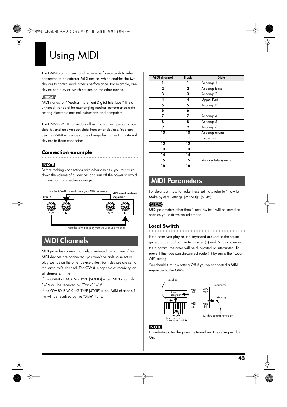 Using midi, Connection example, Midi channels | Midi parameters, Local switch, Midi channels midi parameters, Connect midi devices to these connectors (p. 43) | Roland GW-8 User Manual | Page 43 / 112