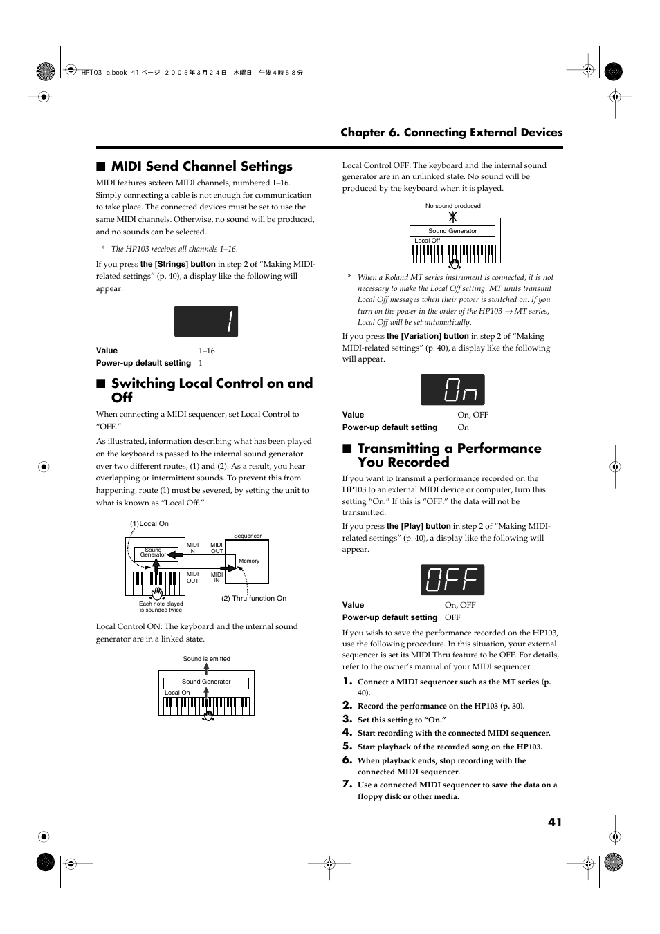 Midi send channel settings, Switching local control on and off, Transmitting a performance you recorded | P. 41, 41 chapter 6. connecting external devices | Roland HP103 User Manual | Page 41 / 56