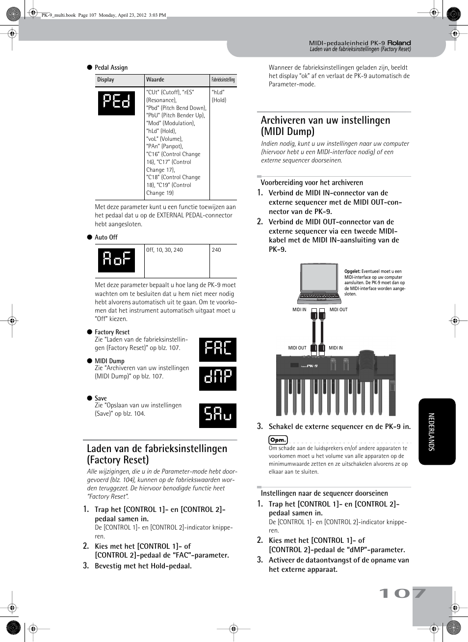 Ped aof fac dmp sav, Laden van de fabrieksinstellingen (factory reset), Archiveren van uw instellingen (midi dump) | Roland Bass Pedals PK-9 User Manual | Page 107 / 116