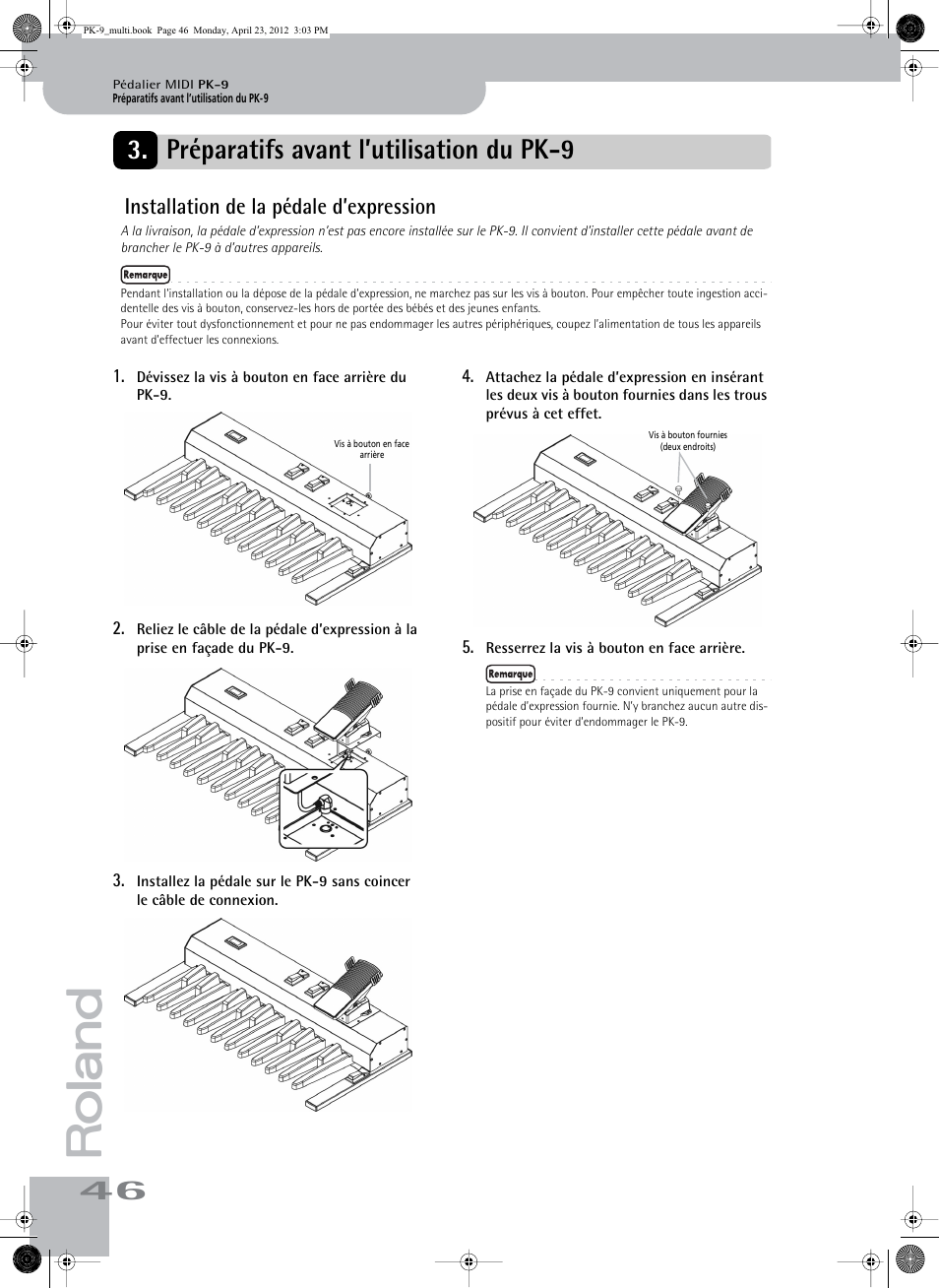 Préparatifs avant l’utilisation du pk-9, Installation de la pédale d’expression | Roland Bass Pedals PK-9 User Manual | Page 46 / 116