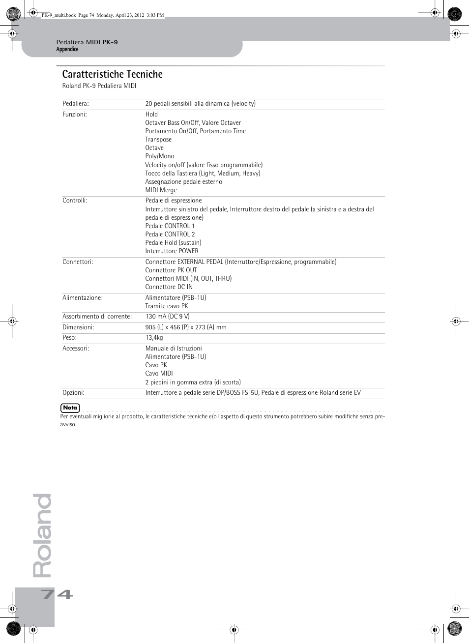 Caratteristiche tecniche | Roland Bass Pedals PK-9 User Manual | Page 74 / 116