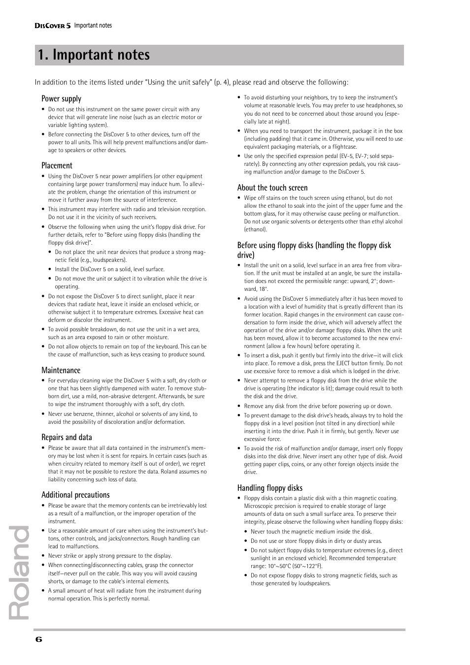 Power supply, Placement, Maintenance | Repairs and data, Additional precautions, About the touch screen, Handling floppy disks | Roland PAINO DISCOVER5 User Manual | Page 8 / 124