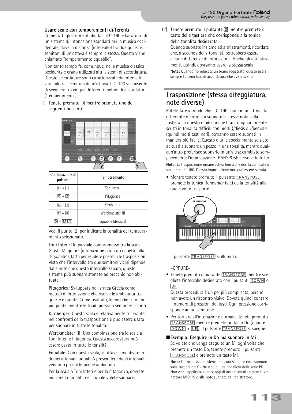 Trasposizione (stessa diteggiatura, note diverse), Un’altra tonalità. vedi p. 113 | Roland C-190 User Manual | Page 113 / 152