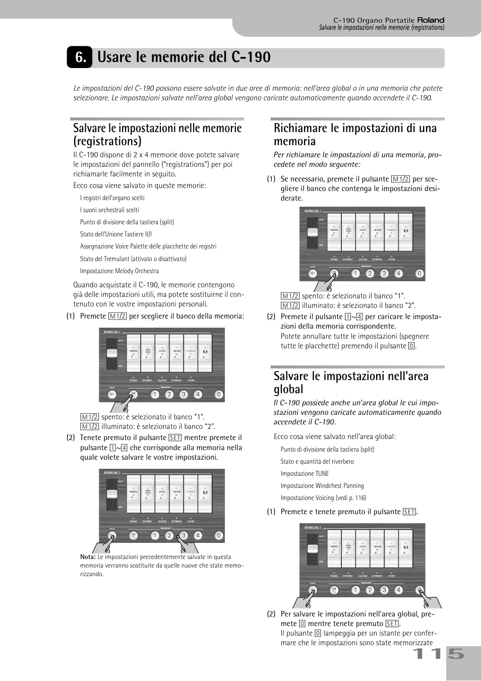 Usare le memorie del c190, Richiamare le impostazioni di una memoria, Salvare le impostazioni nell’area global | Usare le memorie del c-190 | Roland C-190 User Manual | Page 115 / 152
