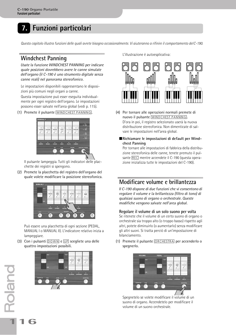 Funzioni particolari, Windchest panning, Modificare volume e brillantezza | Windchest panning modificare volume e brillantezza | Roland C-190 User Manual | Page 116 / 152