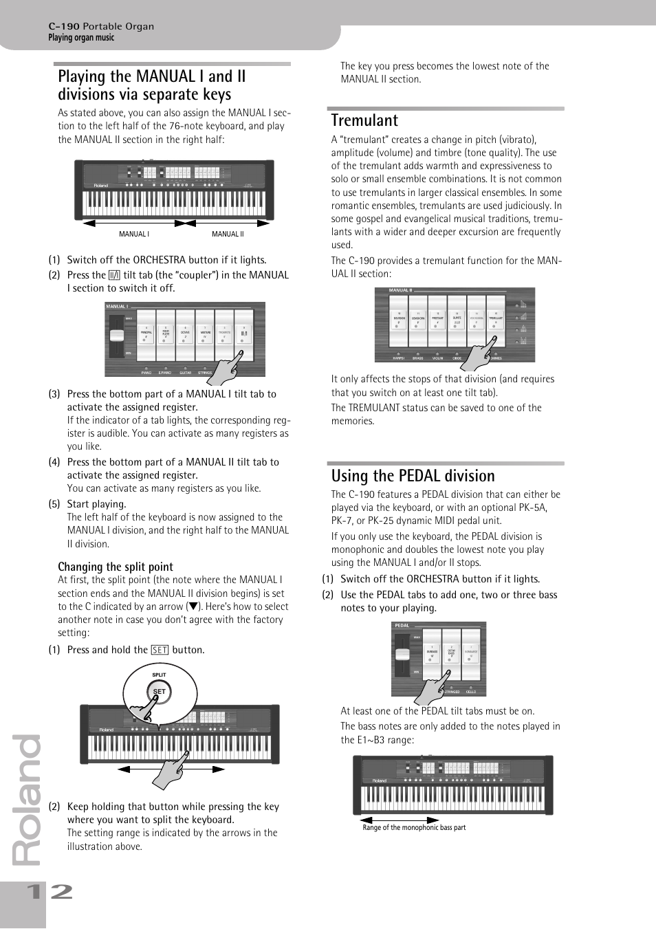 Tremulant, Using the pedal division, Playing the manual i and ii divisions via separate | Keys, Tremulant using the pedal division, Ual (see p. 12) | Roland C-190 User Manual | Page 12 / 152
