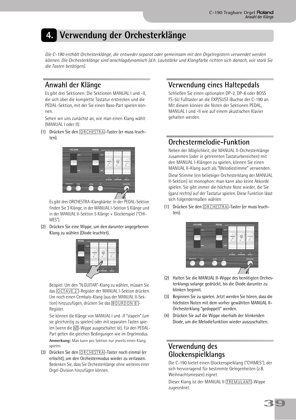 Verwendung der orchesterklänge, Anwahl der klänge, Verwendung eines haltepedals | Orchestermelodie-funktion, Verwendung des glockenspielklangs, S. 39, 39 4. verwendung der orchesterklänge | Roland C-190 User Manual | Page 39 / 152