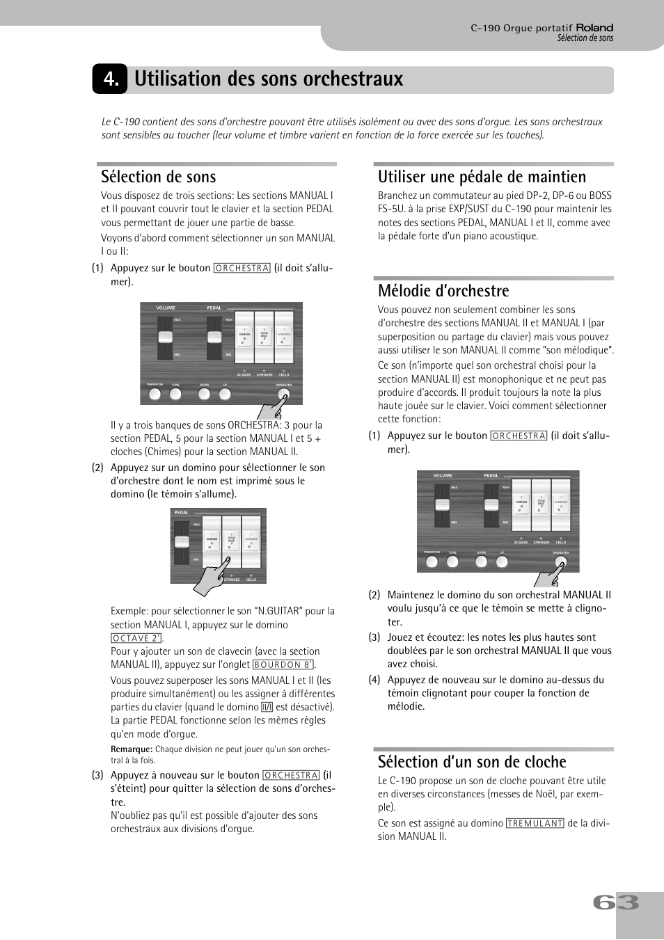 Utilisation des sons orchestraux, Sélection de sons, Utiliser une pédale de maintien | Mélodie d’orchestre, Sélection d’un son de cloche, À la registration d’orgue utilisée. voyez p. 63, 63 4. utilisation des sons orchestraux | Roland C-190 User Manual | Page 63 / 152