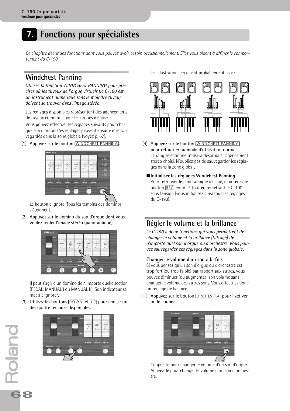 Fonctions pour spécialistes, Windchest panning, Régler le volume et la brillance | Windchest panning régler le volume et la brillance | Roland C-190 User Manual | Page 68 / 152
