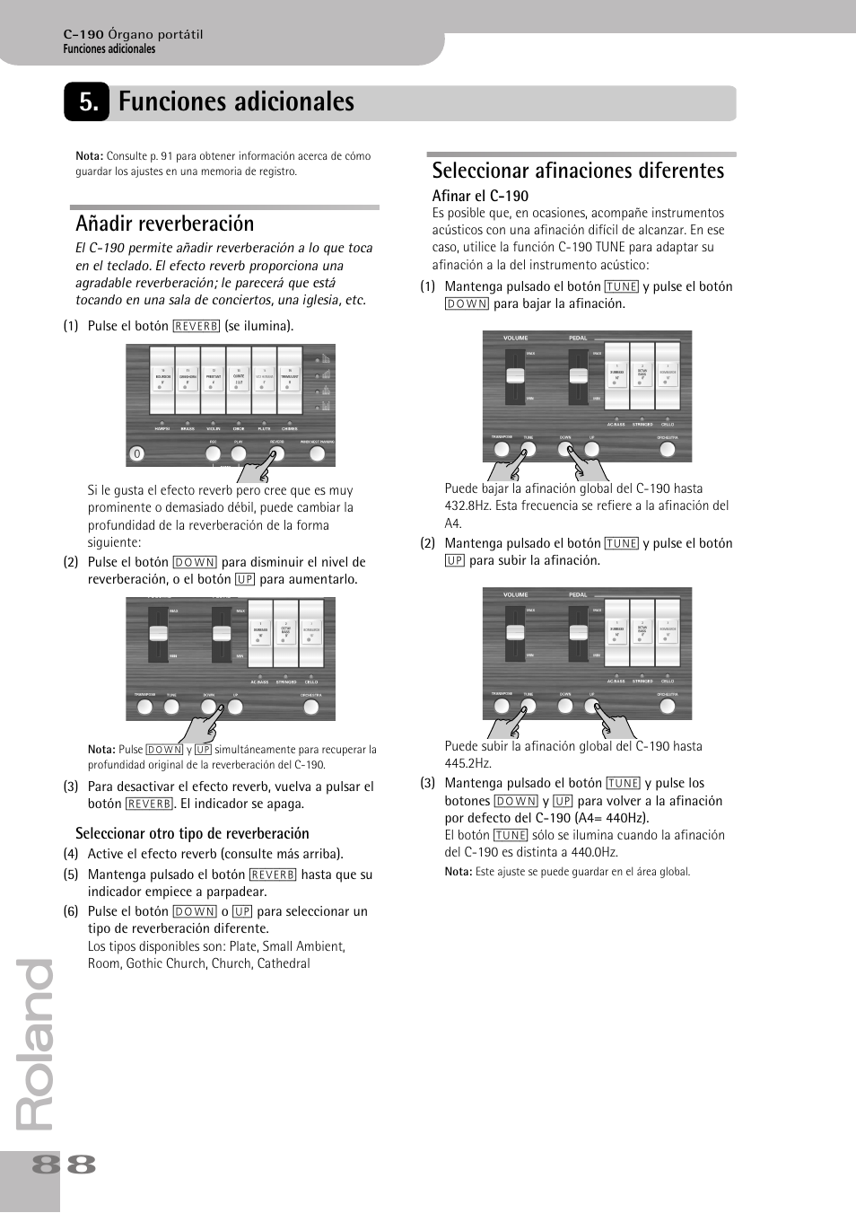 Funciones adicionales, Añadir reverberación, Seleccionar afinaciones diferentes | P. 88 | Roland C-190 User Manual | Page 88 / 152
