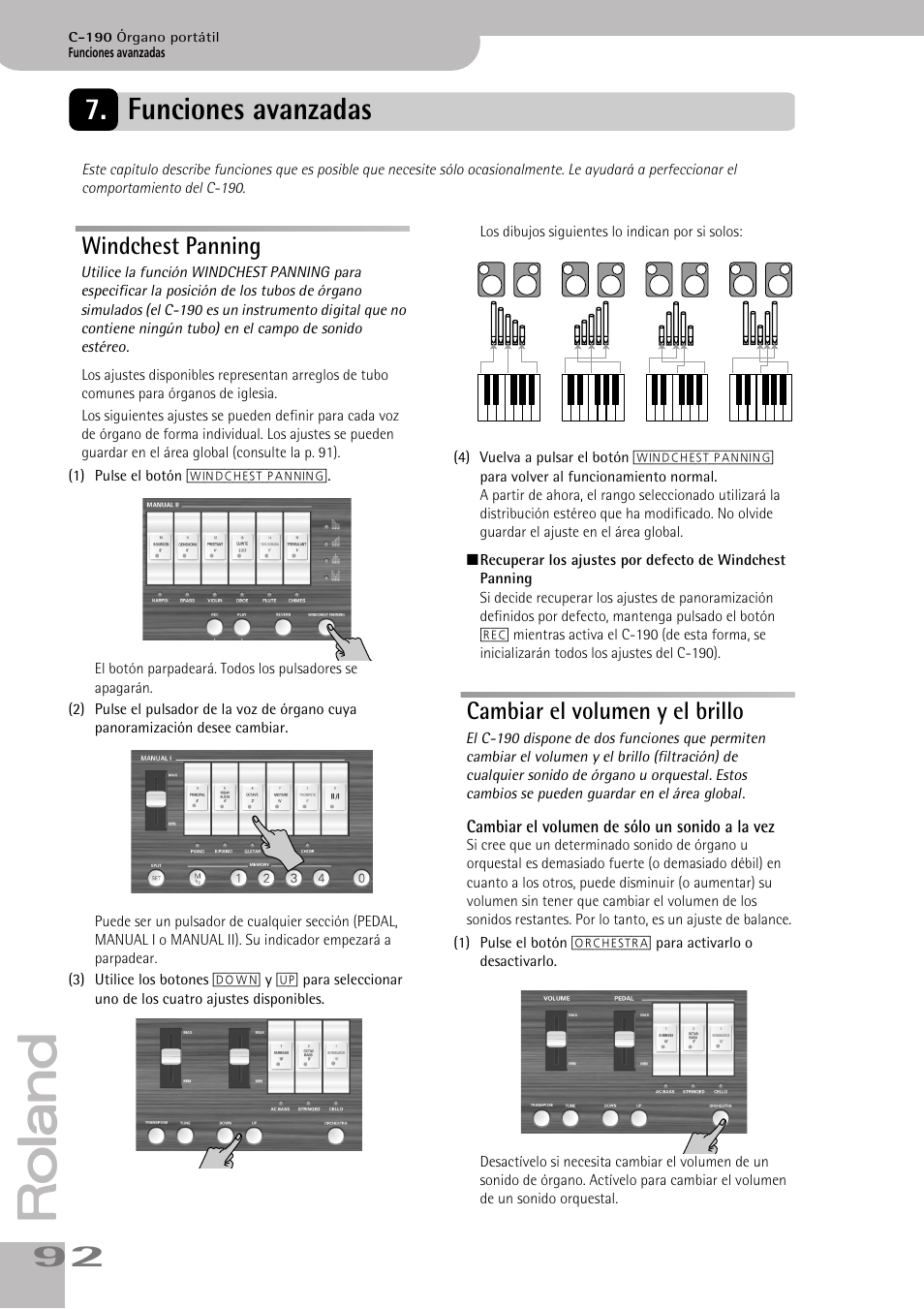 Funciones avanzadas, Windchest panning, Cambiar el volumen y el brillo | Windchest panning cambiar el volumen y el brillo | Roland C-190 User Manual | Page 92 / 152