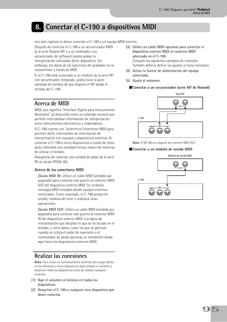 Conectar el c190 a dispositivos midi, Acerca de midi, Realizar las conexiones | Conectar el c-190 a dispositivos midi, Acerca de midi realizar las conexiones | Roland C-190 User Manual | Page 95 / 152