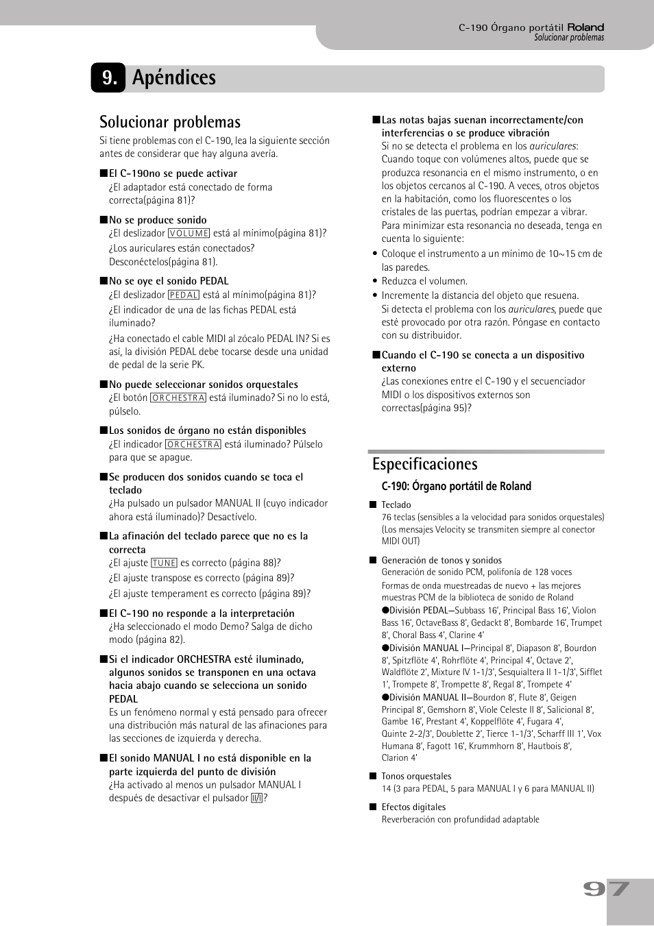 Apéndices, Solucionar problemas, Especificaciones | Solucionar problemas especificaciones, 97 9. apéndices | Roland C-190 User Manual | Page 97 / 152