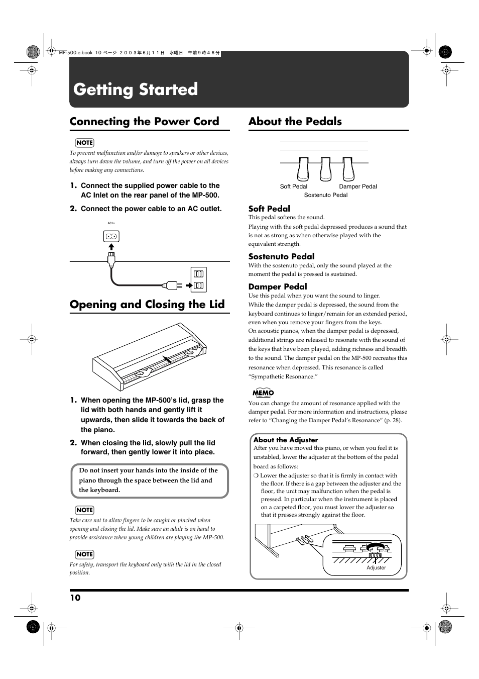 Getting started, Connecting the power cord, Opening and closing the lid | About the pedals | Roland MP-500 User Manual | Page 10 / 44