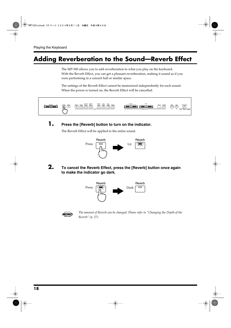 Adding reverberation to the sound—reverb effect, Used to add reverberation to the sound (p. 18), Press the [reverb] button to turn on the indicator | Playing the keyboard, Press lit, Press dark | Roland MP-500 User Manual | Page 18 / 44