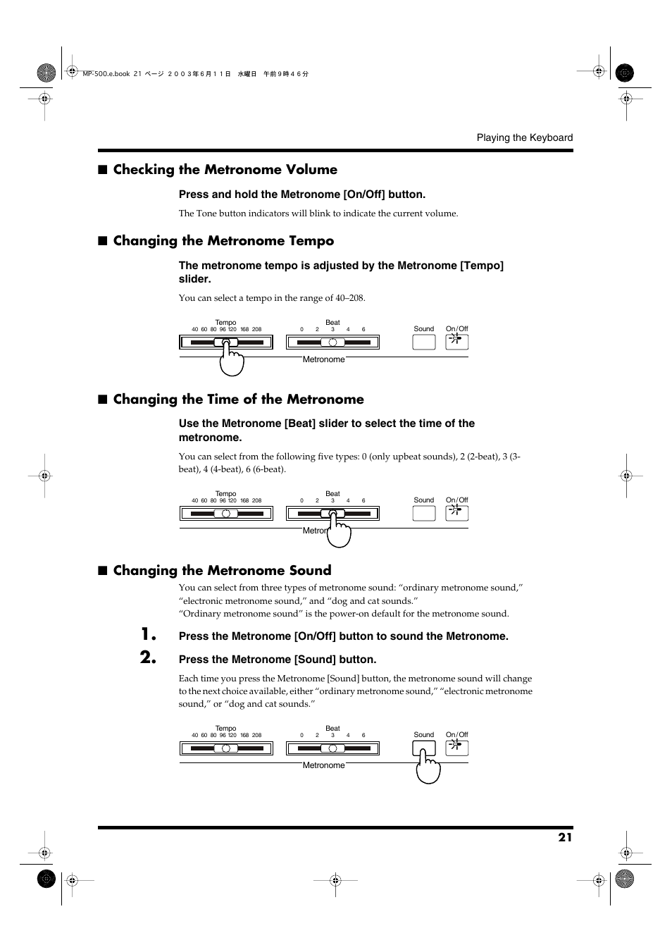 Checking the metronome volume, Changing the metronome tempo, Changing the time of the metronome | Changing the metronome sound, This adjusts the tempo of the metronome (p. 21), Used to select the time of the metronome (p. 21), This is used to change the metronome sound (p. 21) | Roland MP-500 User Manual | Page 21 / 44