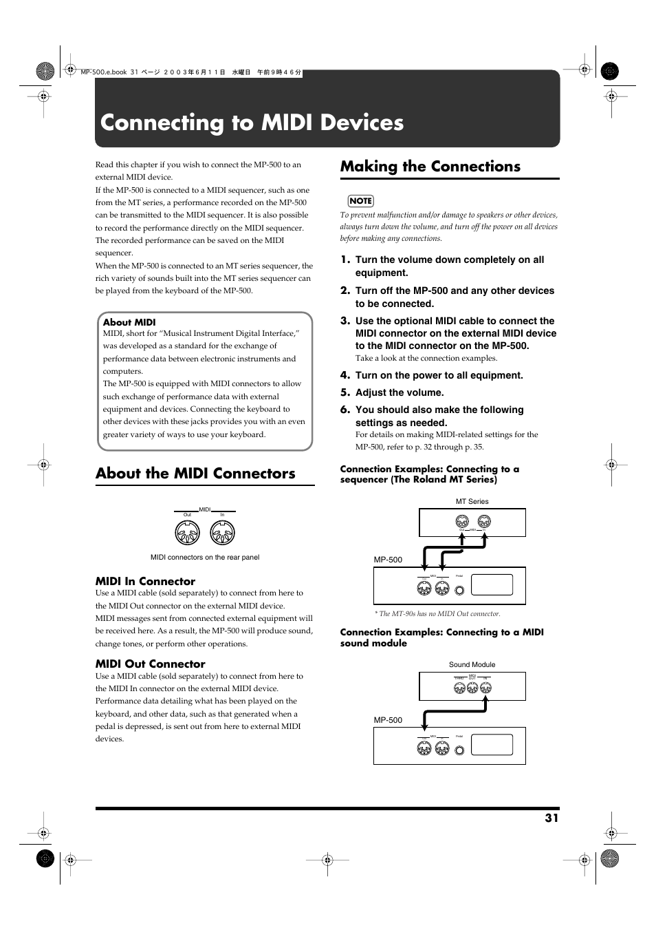 Connecting to midi devices, About the midi connectors, Making the connections | About the midi connectors making the connections, Midi in connector, Midi out connector | Roland MP-500 User Manual | Page 31 / 44