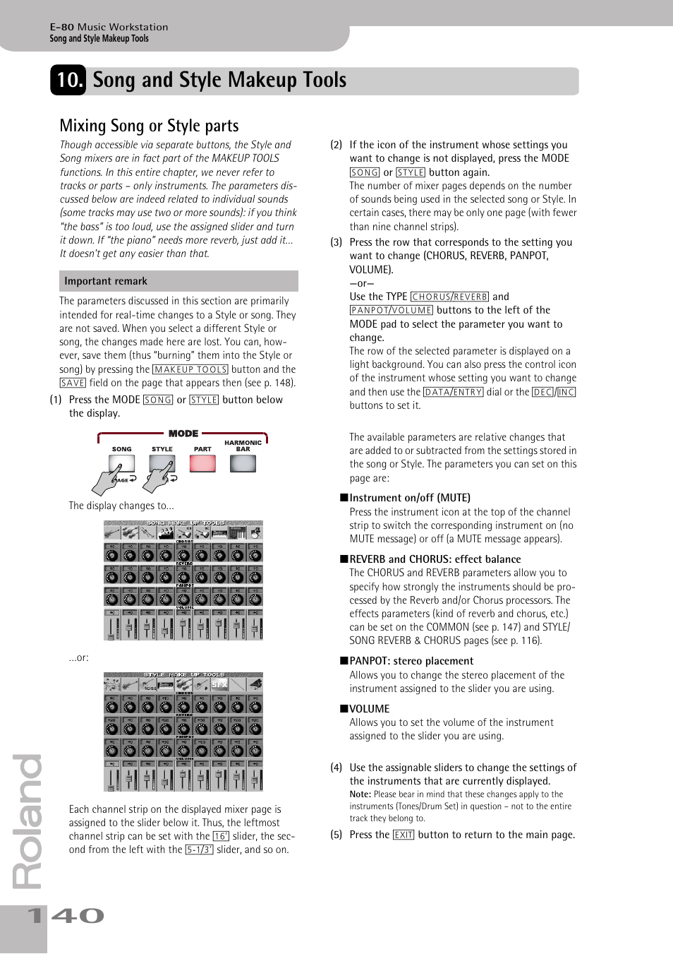 Song and style makeup tools, Mixing song or style parts, See p. 140) | Tings, p. 140), More detailed style mixing functions (see p. 140) | Roland E-80 User Manual | Page 140 / 284