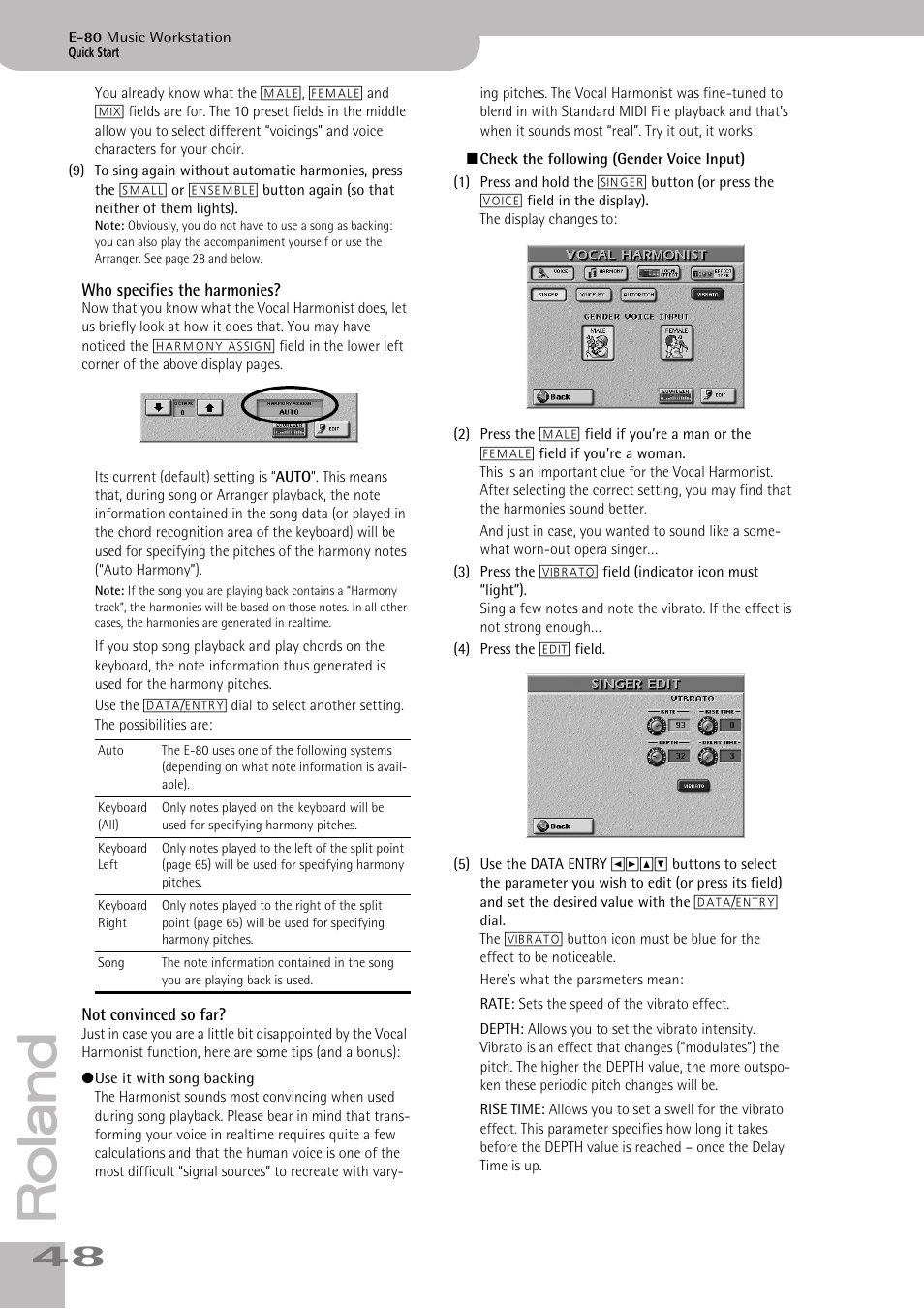 Who specifies the harmonies? not convinced so far | Roland E-80 User Manual | Page 48 / 284