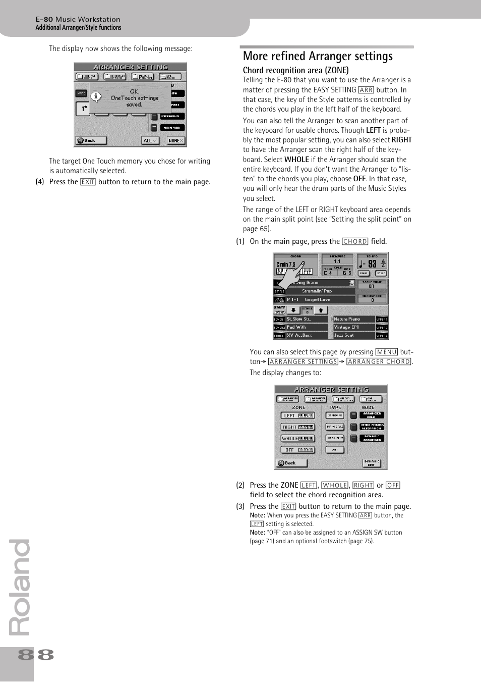 More refined arranger settings, Chord recognition area (zone), Chord in the chord recognition area (see p. 88) | P. 88 for details.), See p. 88) trigger the selected switching func | Roland E-80 User Manual | Page 88 / 284