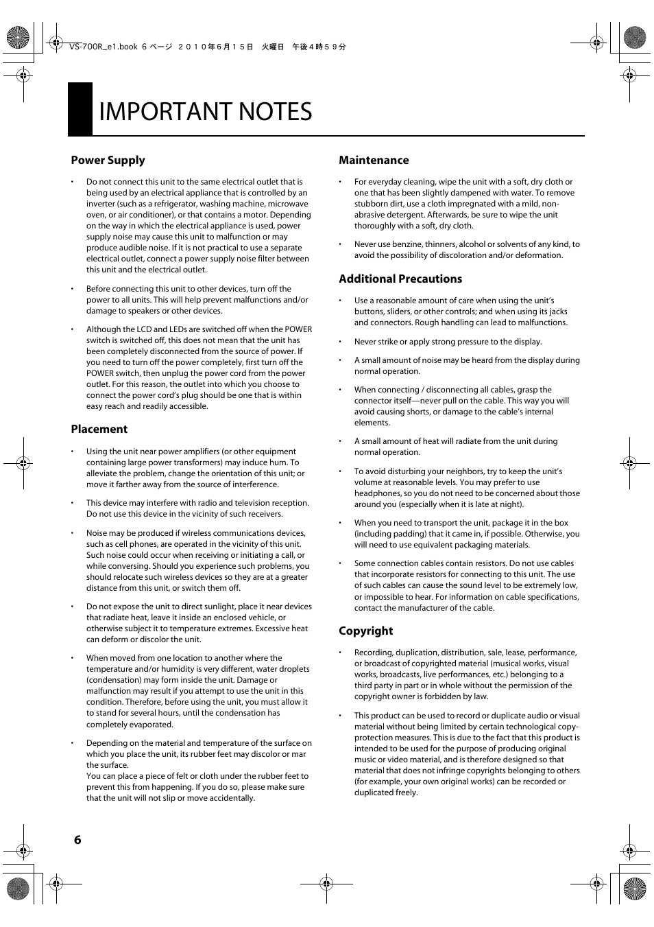 Important notes, Power supply, Placement | Maintenance, Additional precautions, Copyright | Roland VS-700R User Manual | Page 6 / 32