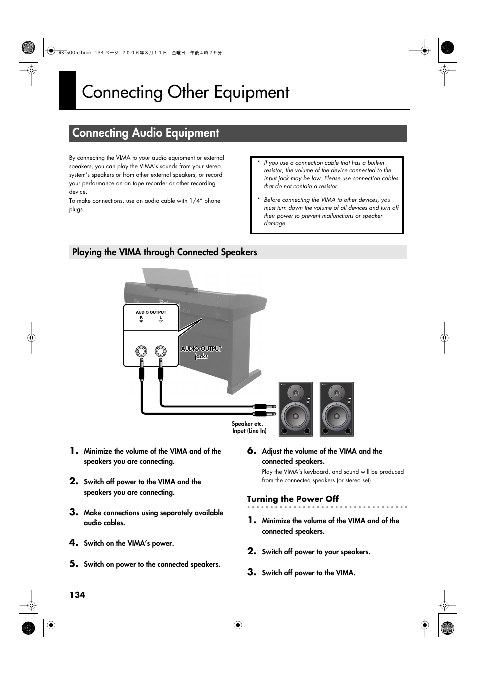 Connecting other equipment, Connecting audio equipment, Playing the vima through connected speakers | Vima’s sound (p. 134) | Roland RK-500 User Manual | Page 135 / 166