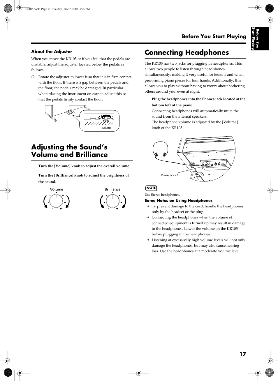 Adjusting the sound’s volume and brilliance, Connecting headphones, Adjusts the overall volume (p. 17) | Adjusts the brightness of the sound (p. 17), A set of headphones can be connected here (p. 17), 17 before you start playing | Roland KR105 User Manual | Page 17 / 176