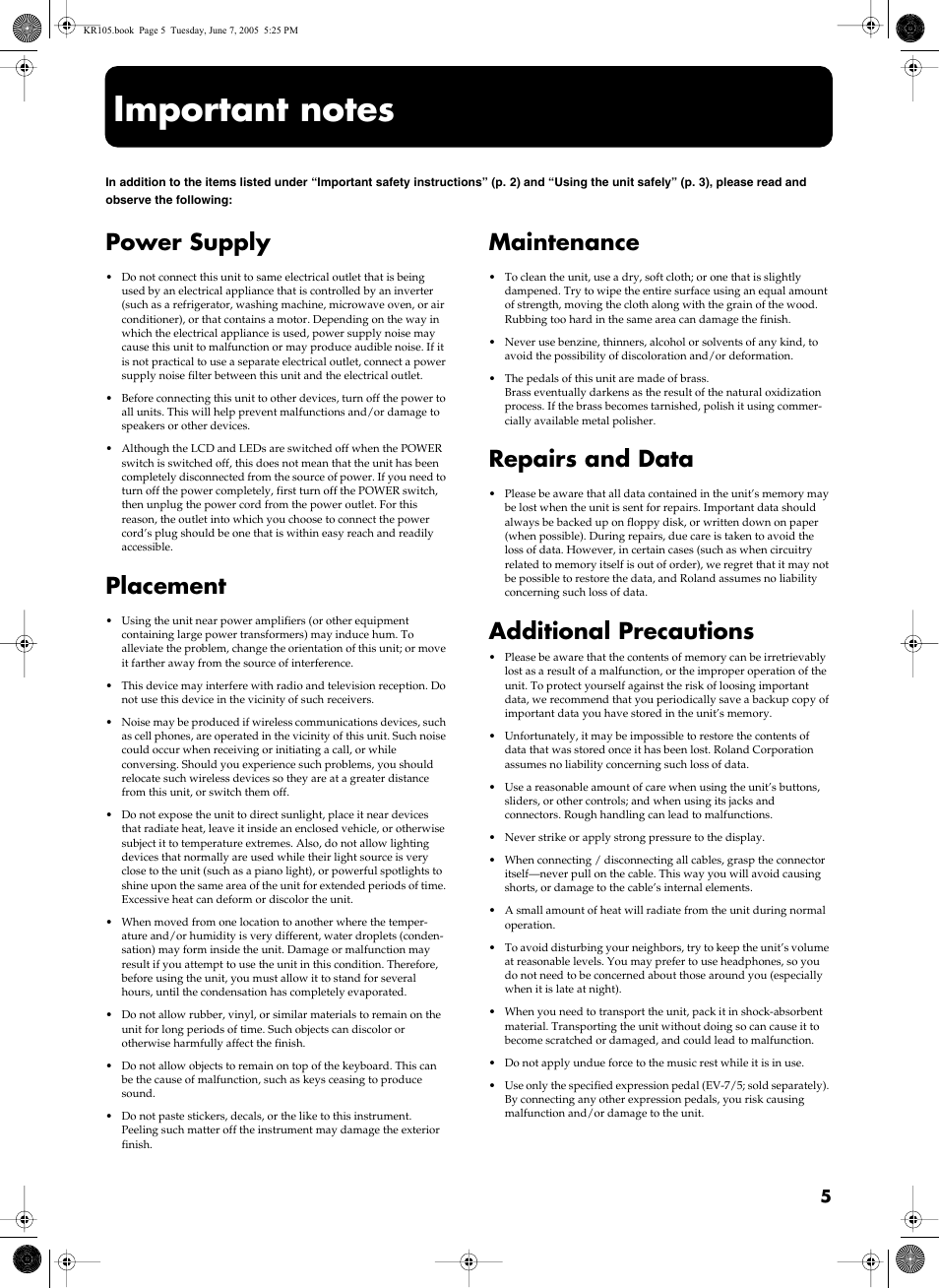 Important notes, Power supply, Placement | Maintenance, Repairs and data, Additional precautions | Roland KR105 User Manual | Page 5 / 176