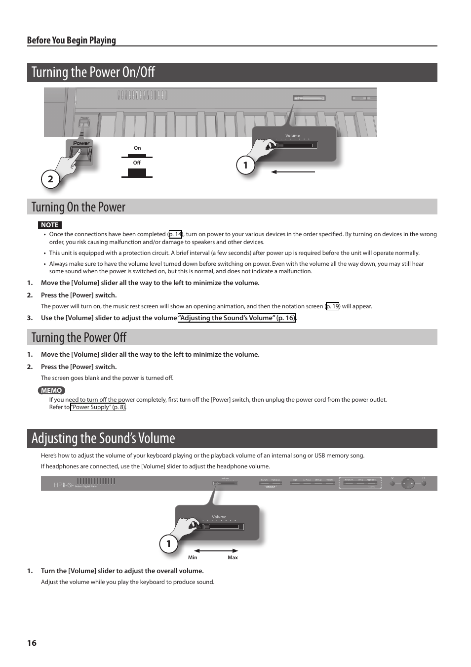 Turning the power on/off, Turning on the power, Turning the power off | Adjusting the sound’s volume, I-6f (p. 16), Er on/off (p. 16), Before you begin playing | Roland HPi-6F User Manual | Page 16 / 80