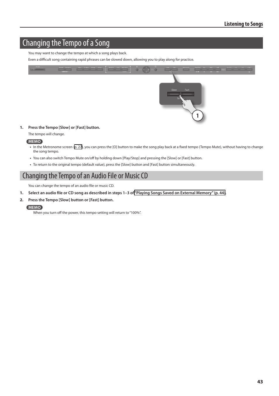 Changing the tempo of a song, Changing the tempo of an audio file or music cd, Changing the tempo of an audio file or | Music cd, 43). simultaneously pr, Listening to songs | Roland HPi-6F User Manual | Page 43 / 80
