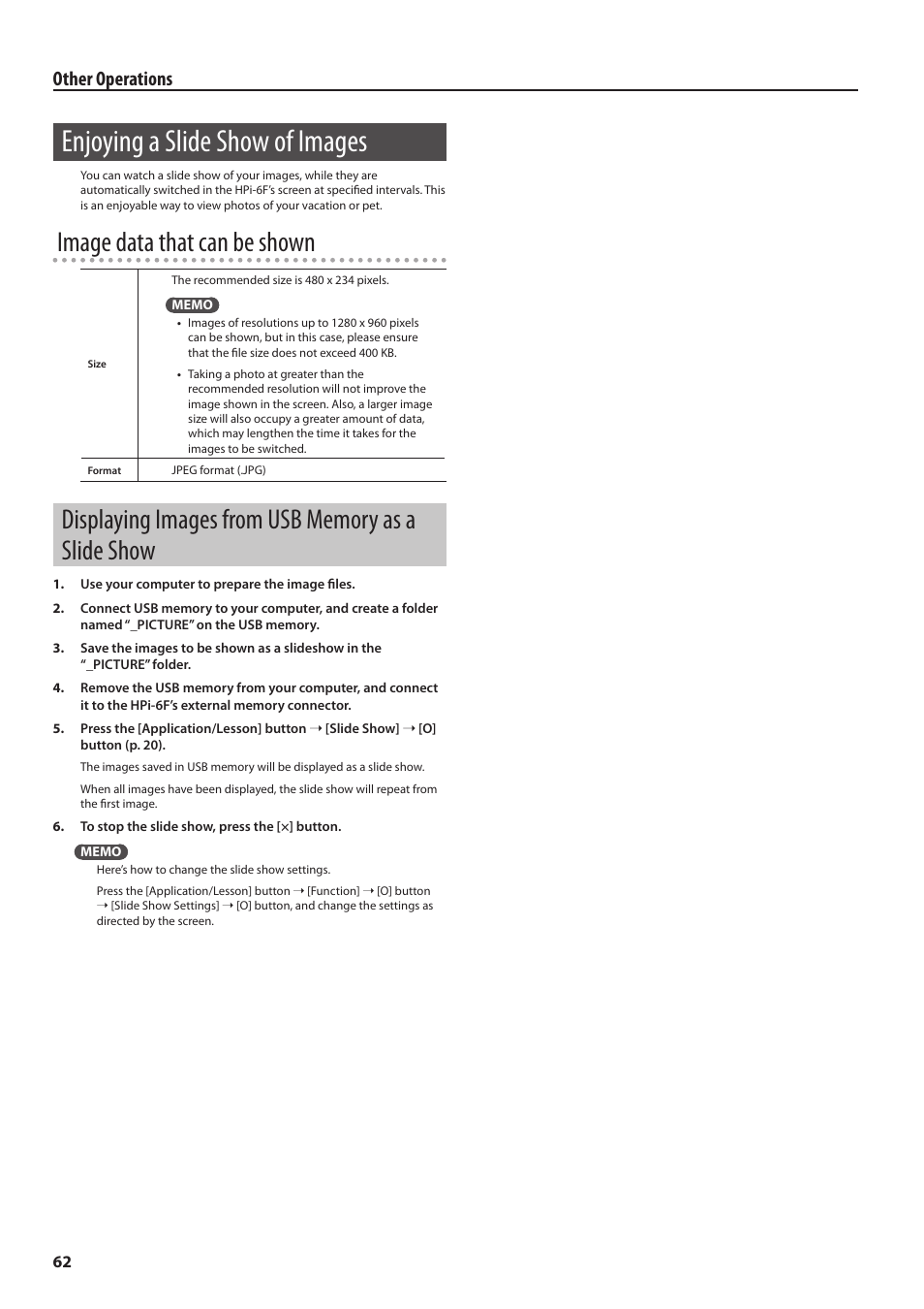 Enjoying a slide show of images, Displaying images from usb memory as a slide show, Displaying images from usb memory as a slide | Show, P. 62, Image data that can be shown, Other operations | Roland HPi-6F User Manual | Page 62 / 80