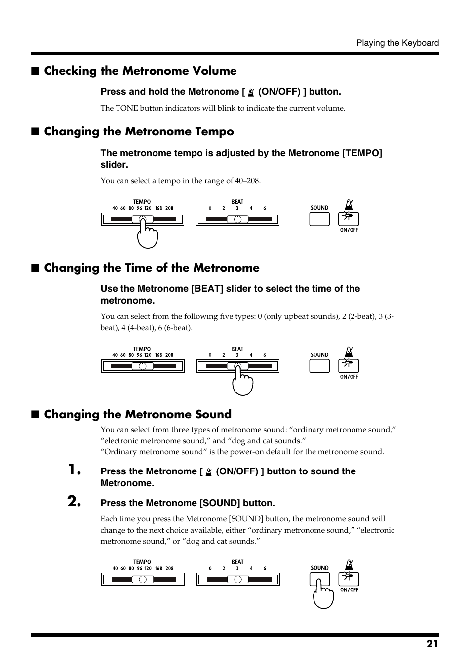 Checking the metronome volume, Changing the metronome tempo, Changing the time of the metronome | Changing the metronome sound, This adjusts the tempo of the metronome (p. 21), Used to select the time of the metronome (p. 21), This is used to change the metronome sound (p. 21) | Roland pt-2700 User Manual | Page 21 / 44