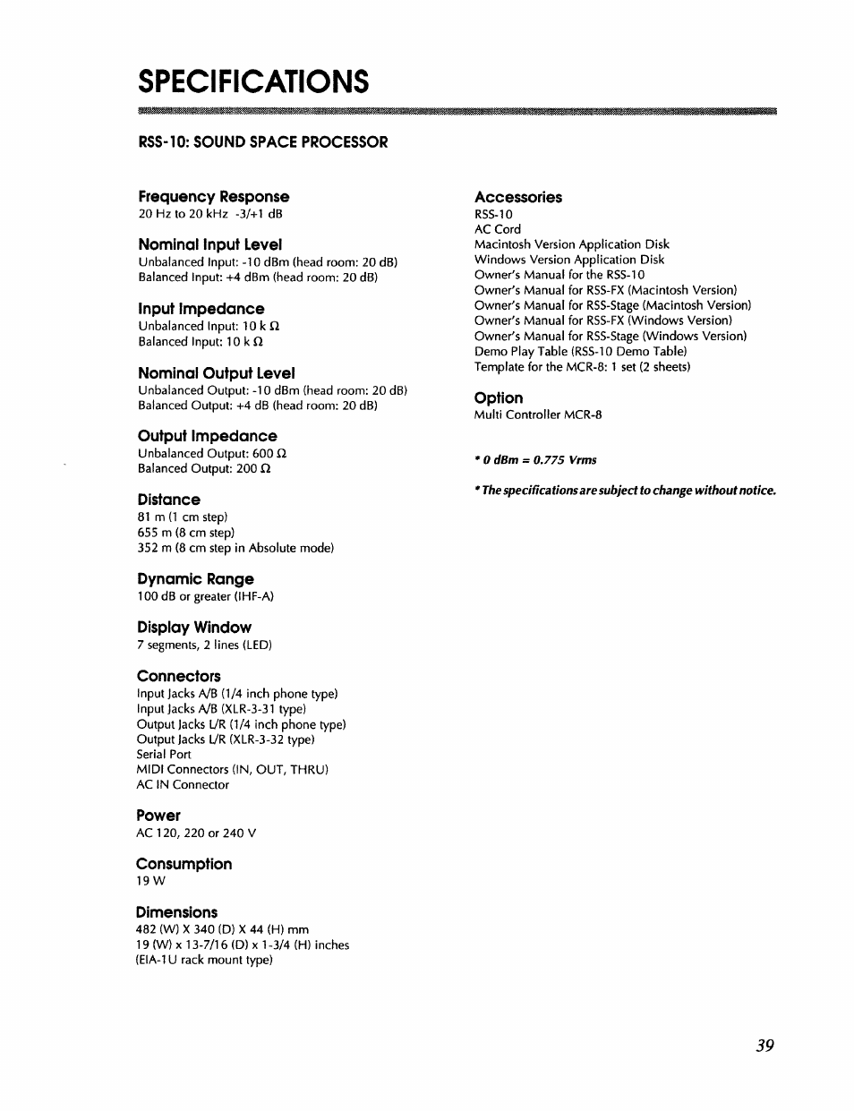 Rss-10: sound space processor, Frequency response, Nominal input level | Input impedance, Nominal output level, Output impedance, Distance, Dynamic range, Display window, Connectors | Roland RSS-10 User Manual | Page 39 / 44