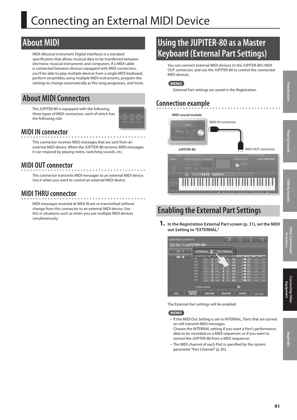 P. 91), P. 91, Connecting an external midi device | About midi, About midi connectors, Enabling the external part settings, Midi in connector, Midi out connector, Midi thru connector, Connection example | Roland Jupiter 80 User Manual | Page 91 / 108