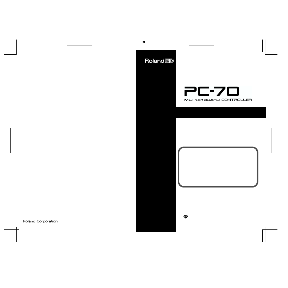 Owner’s manual | Roland PC-70 User Manual | Page 28 / 28