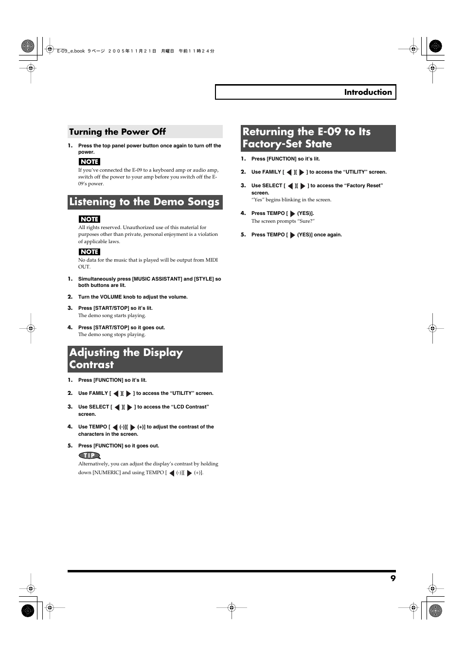 Turning the power off, Listening to the demo songs, Adjusting the display contrast | Returning the e-09 to its factory-set state, 9 introduction | Roland E-09 User Manual | Page 9 / 52