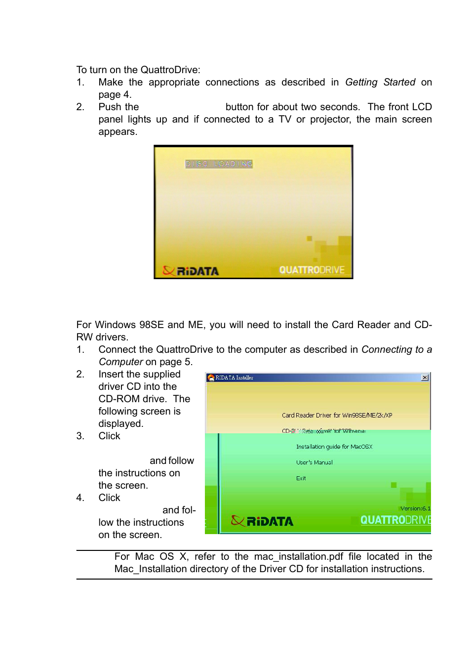 Turning the quattrodrive on, Installing drivers | Ritek QuattroDrive User Manual | Page 11 / 33