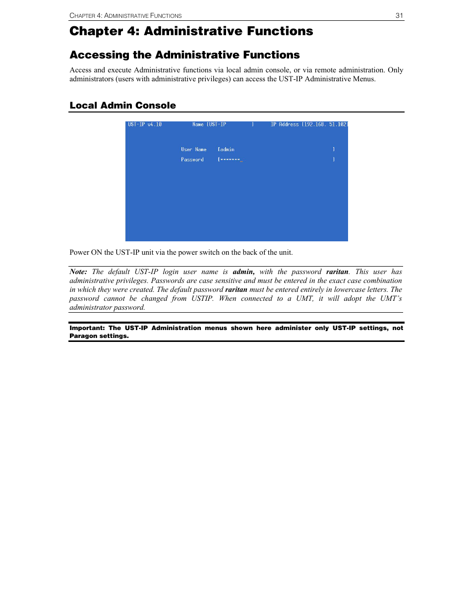 Chapter 4: administrative functions, Accessing the administrative functions, Local admin console | Raritan Computer UST-IP User Manual | Page 37 / 64
