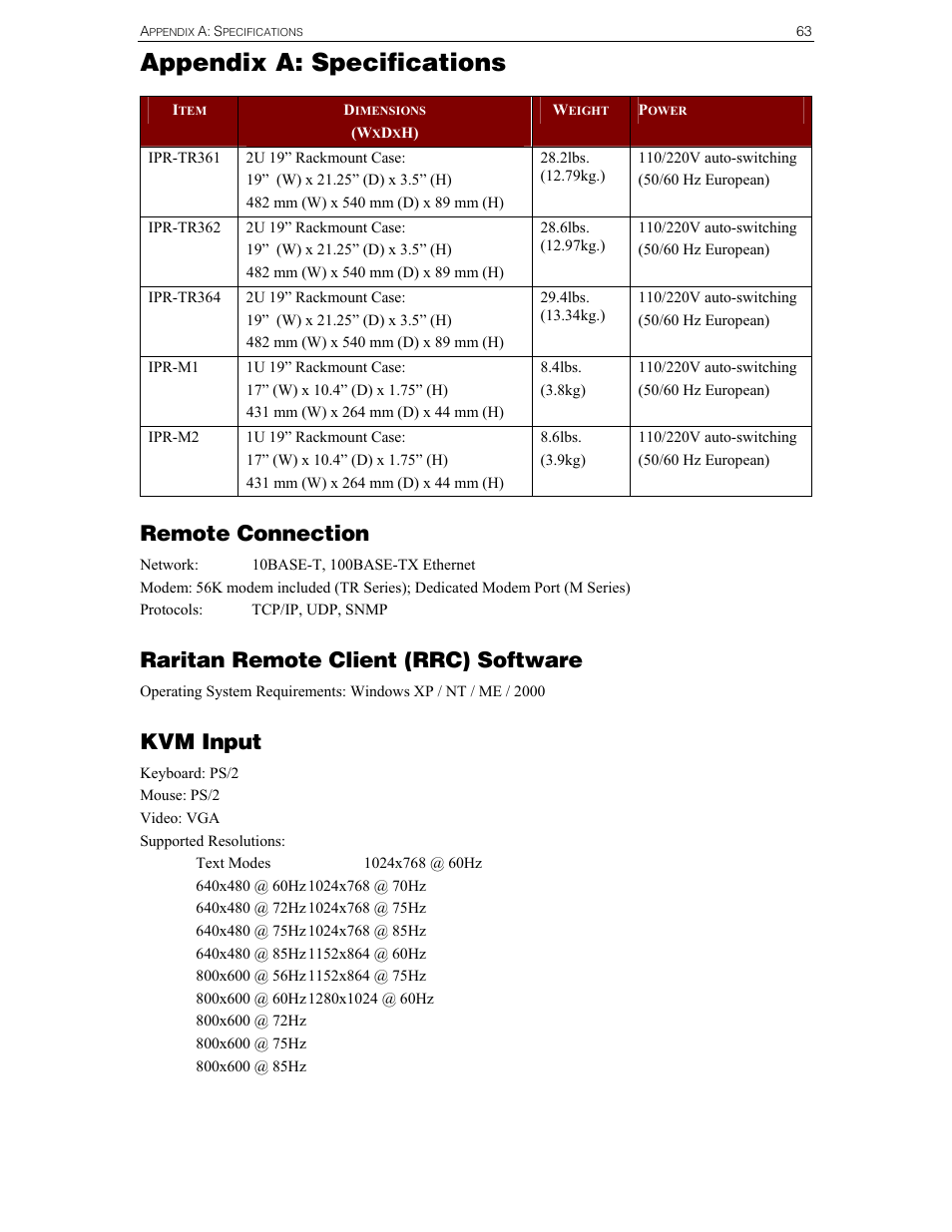 Appendix a: specifications, Remote connection, Raritan remote client (rrc) software | Kvm input | Raritan Computer IPR-TR364 User Manual | Page 71 / 84